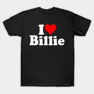 I LOVE HEART BILLIE T-Shirt